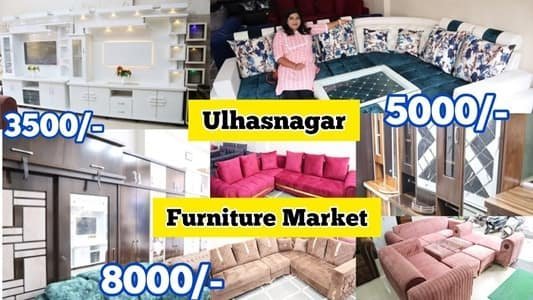 Ulhasnagar Furniture Market Mumbai